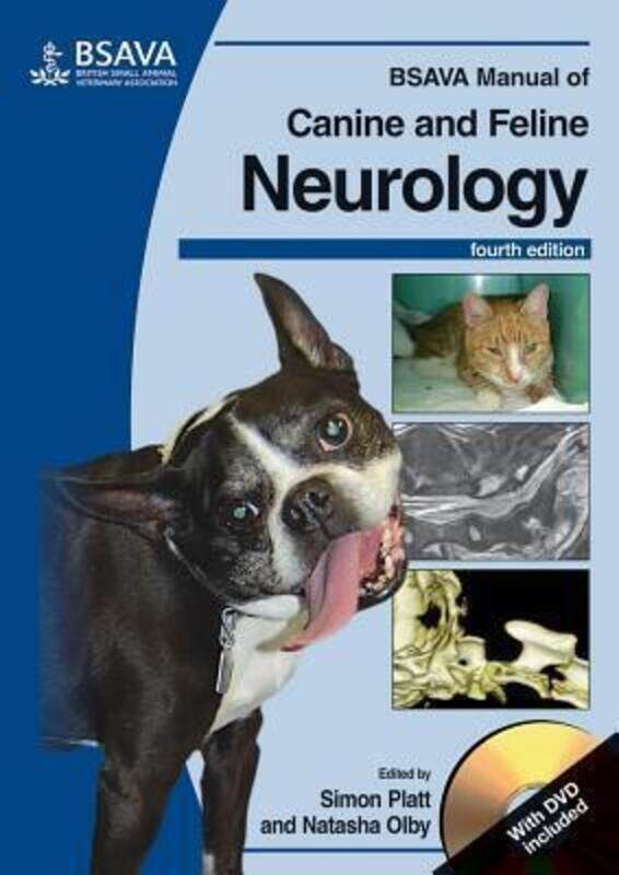 

BSAVA Manual of Canine and Feline Neurology: (with DVD-ROM),Paperback,ByPlatt, Simon - Olby, Natasha