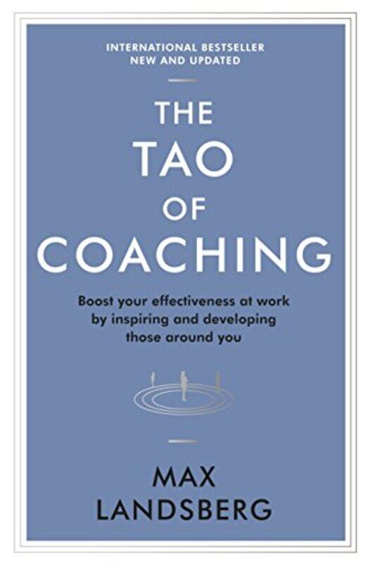 

The Tao of Coaching by Max Landsberg-Paperback