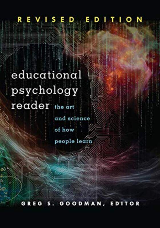 

Educational Psychology Reader by Greg S GoodmanGreg S Goodman-Paperback