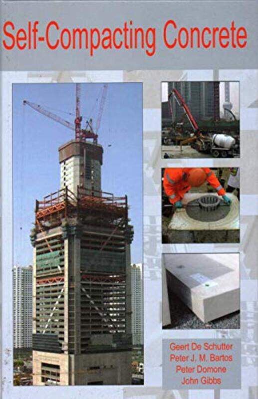 

Selfcompacting Concrete by Gert De Professor SchutterPeter J M BartosDr Peter Domone-Hardcover
