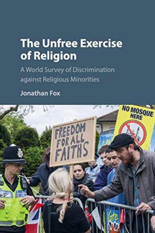 

The Unfree Exercise of Religion by Jonathan Bar-Ilan University, Israel Fox-Paperback