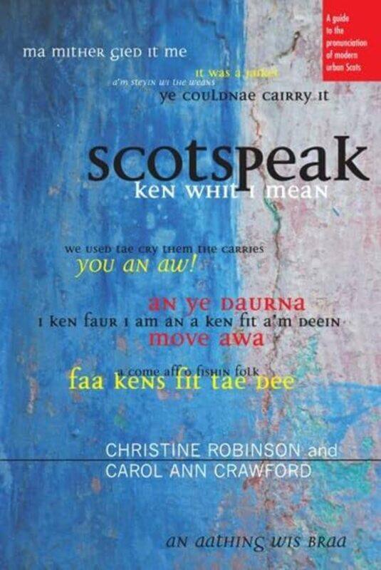 

Scotspeak by Ahmed Buzaian-Paperback