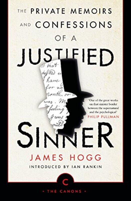 

The Private Memoirs and Confessions of a Justified Sinner by James Hogg-Paperback