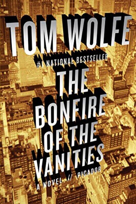 

The Bonfire of the Vanities: A Novel , Paperback by Tom Wolfe