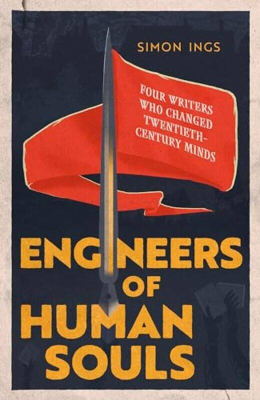 

Engineers of Human Souls by Simon Ings-Paperback