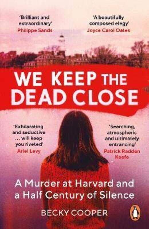 

We Keep the Dead Close,Paperback, By:Becky Cooper