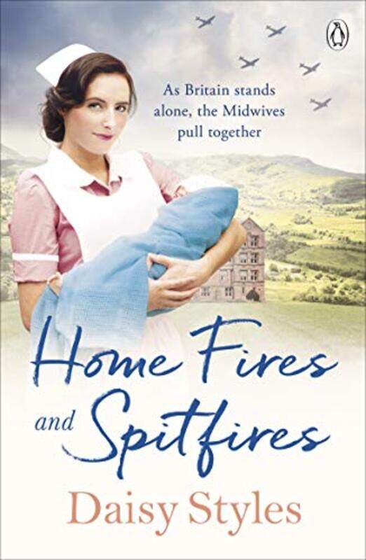 

Home Fires and Spitfires by Daisy Styles-Paperback