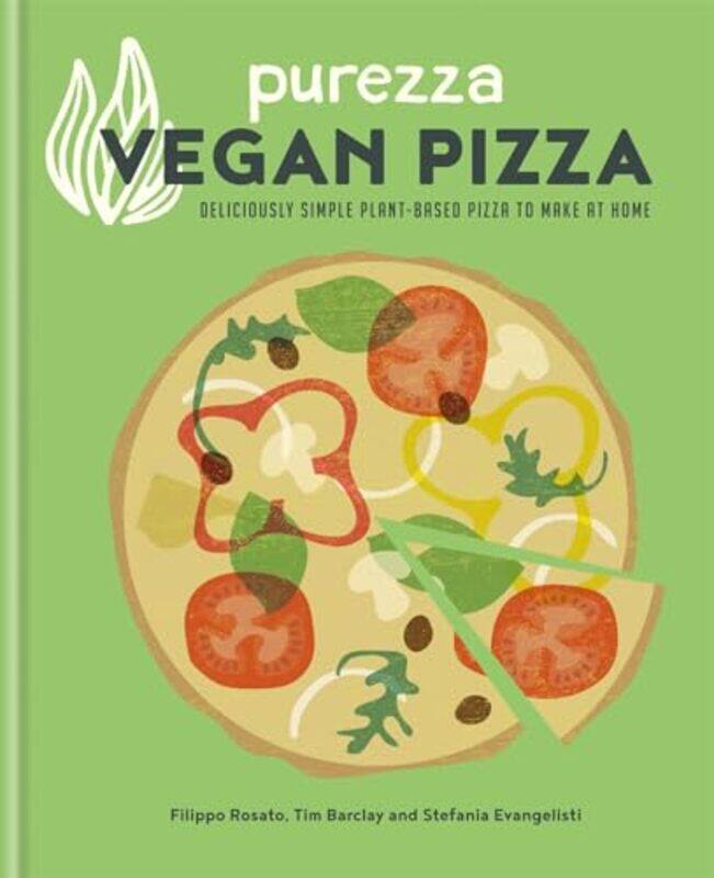 

Purezza Vegan Pizza by Stefania EvangelistiTim BarclayFilippo Rosato-Hardcover