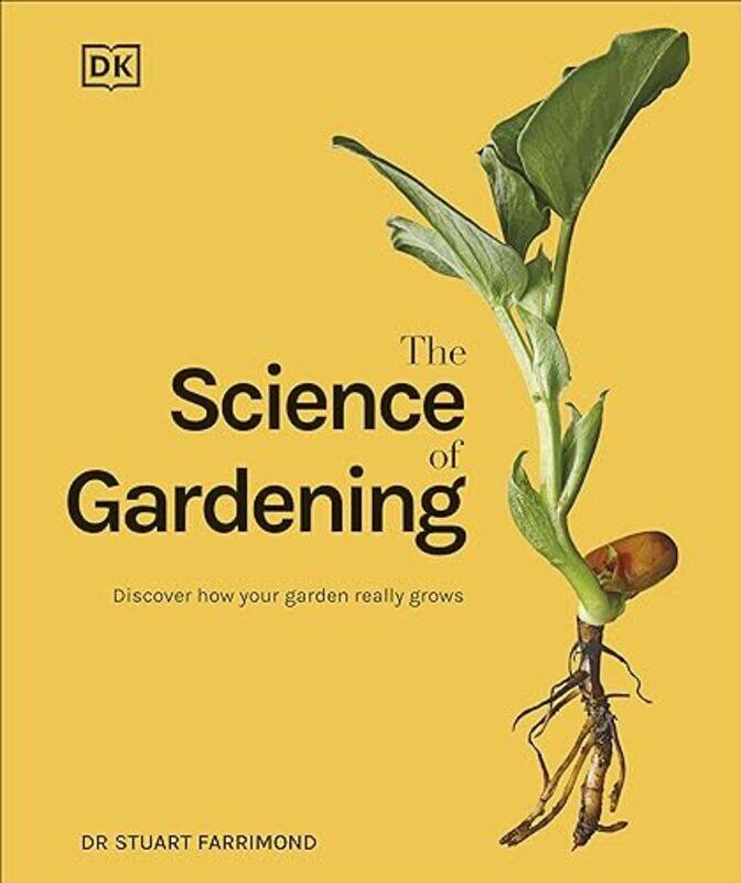 

The Science of Gardening by Dr Stuart Farrimond-Hardcover