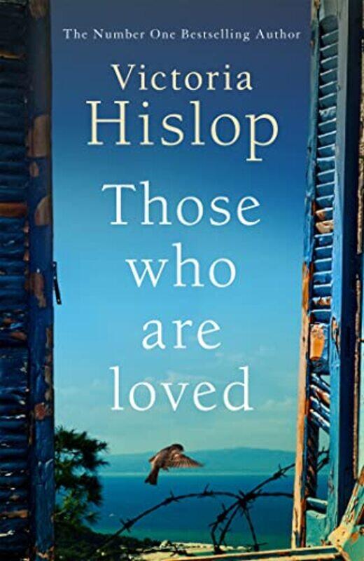 

Those Who Are Loved by Victoria Hislop-Paperback