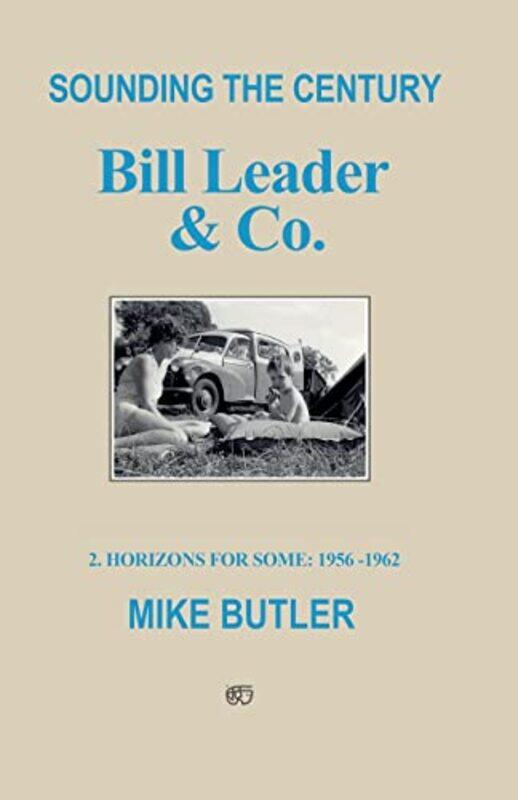 

Sounding the Century Bill Leader and Co by Mike Butler-Paperback