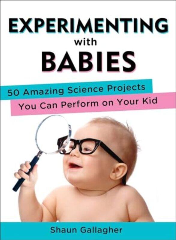 

Experimenting With Babies By Gallagher Shaun - Paperback