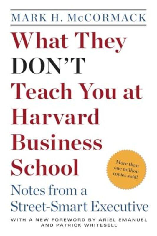 

What They Dont Teach You At Harvard By Mccormack Mark H - Paperback