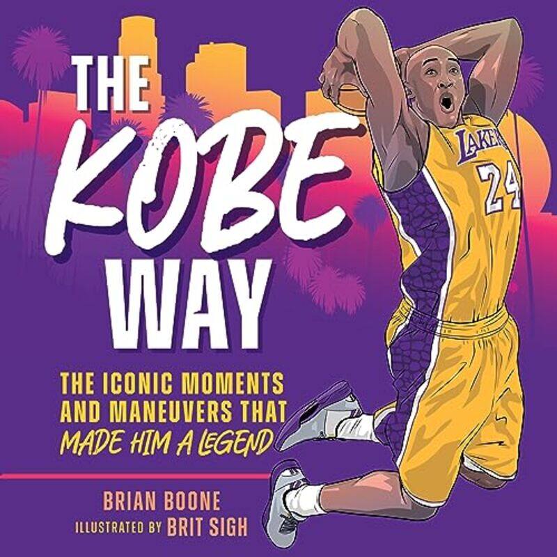 

The Kobe Way by Brian BooneBrit Sigh-Hardcover