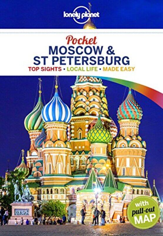 

Lonely Planet Pocket Moscow and St Petersburg by Lonely PlanetMara VorheesLeonid RagozinSimon RichmondRegis St Louis-Paperback