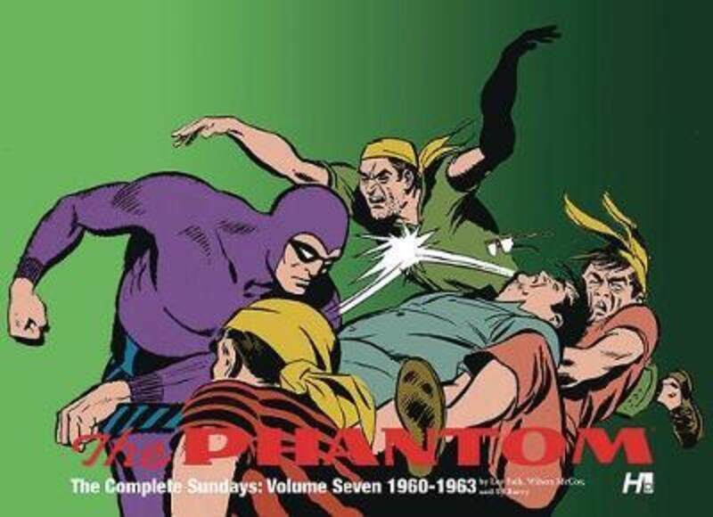 

The Phantom The Sundays Volume 7: 1960-1963,Hardcover,By :Lee Falk