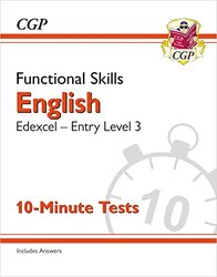 Functional Skills English Edexcel Entry Level 3 10Minute Tests by CGP Books - CGP Books Paperback