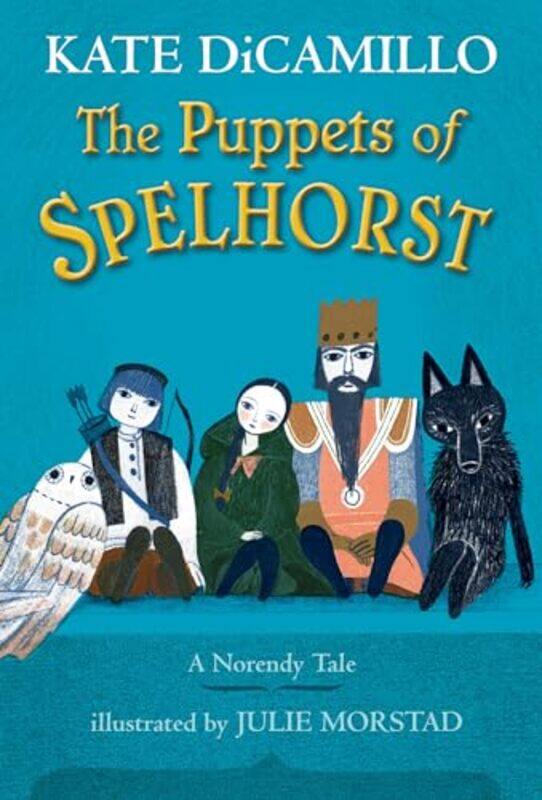 

Puppets Of Spelhorst By Dicamillo Kate - Hardcover