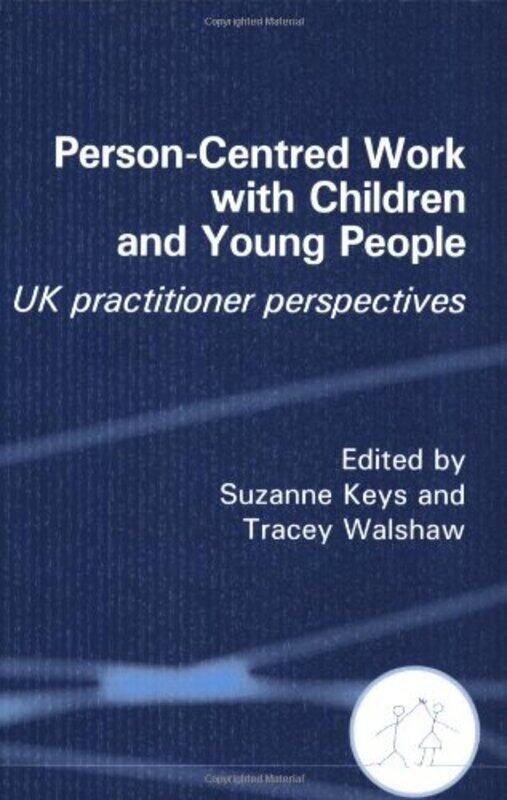 

PersonCentred Work with Children and Young People by Gregory Kenicer-Paperback