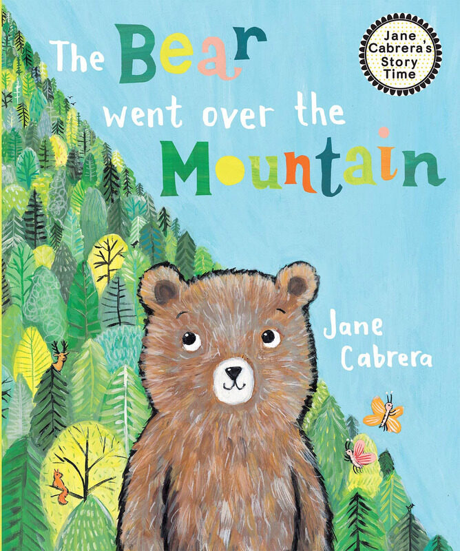

The Bear Went Over The Mountain, Hardcover Book, By: Jane Cabrera