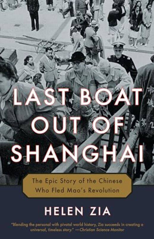 

Last Boat Out of Shanghai by Helen Zia-Paperback