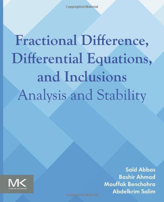 

Fractional Difference Differential Equations and Inclusions by Llewellyn Worldwide LtdLupa-Paperback