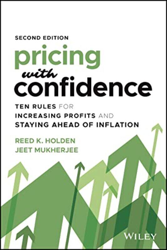 

Pricing with Confidence by Reed K Holden Advisors HoldenJeet Mukherjee-Hardcover