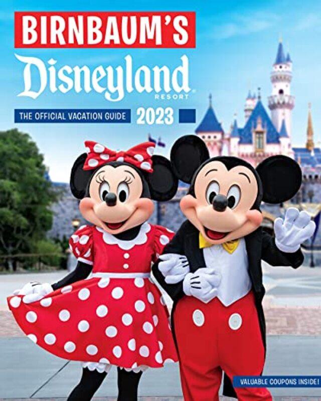 

Birnbaums 2023 Disneyland by Birnbaum Guides-Paperback