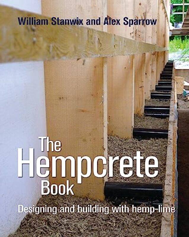 

The Hempcrete Book by Nick Anstead-Paperback