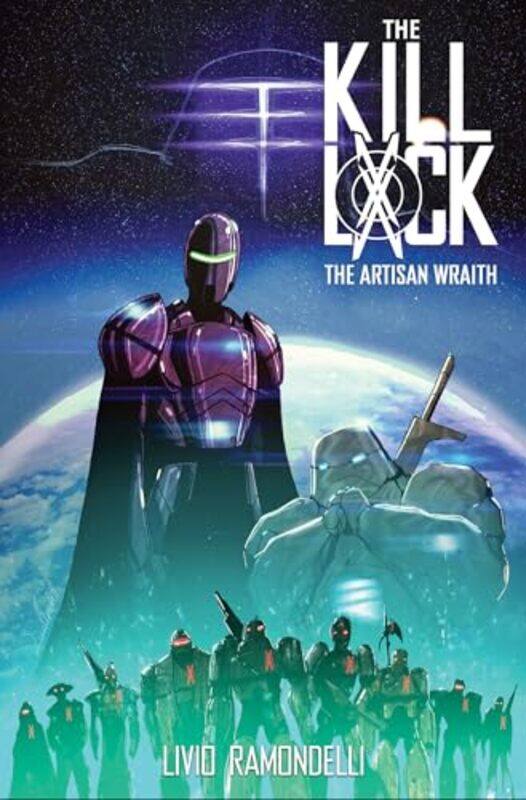 

The Kill Lock The Artisan Wraith by Livio Ramondelli-Paperback
