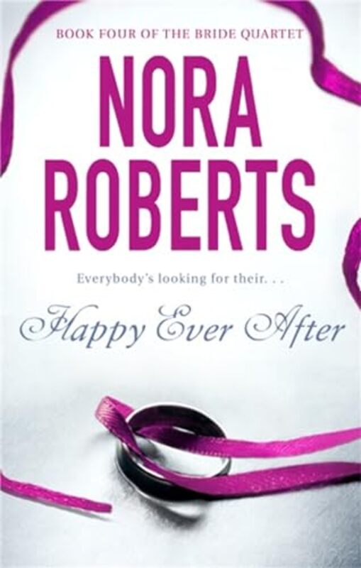 

Happy Ever After by Nora Roberts-Paperback