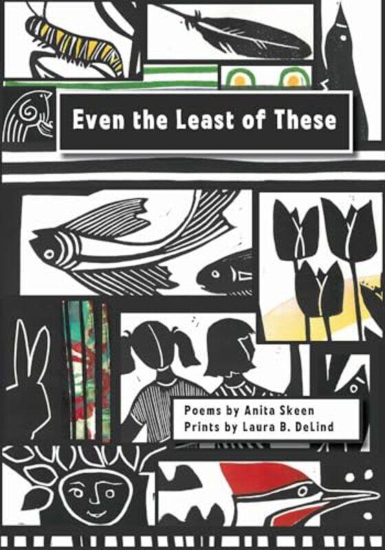 

Even the Least of These by Anita SkeenLaura B. DeLind -Paperback