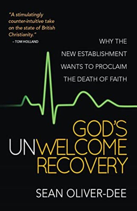 

Gods Unwelcome Recovery by Sean Oliver-Dee-Paperback