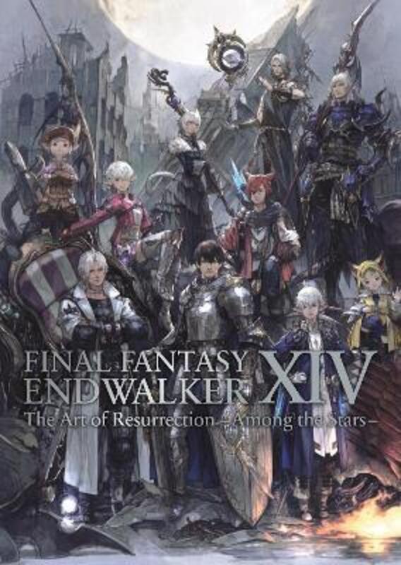 

Final Fantasy Xiv: Endwalker -- The Art Of Resurrection - Among The Stars-,Paperback, By:Square Enix