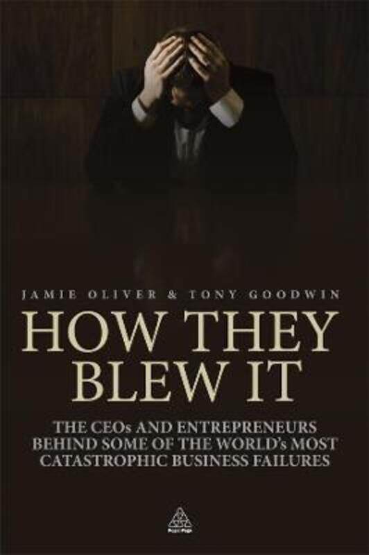 

HOW THEY BLEW IT.paperback,By :JAMIE OLIVER