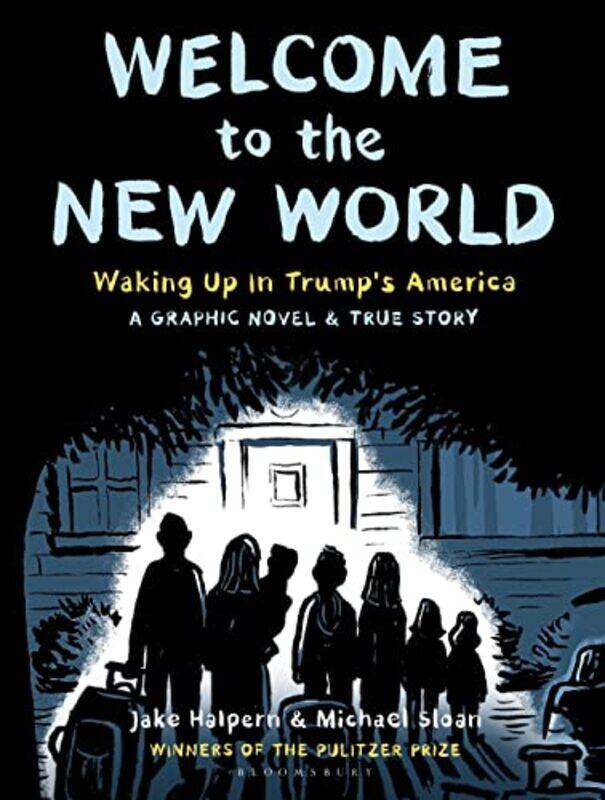 

Welcome to the New World by Jake HalpernMichael Sloan-Paperback