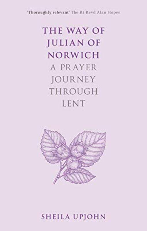 

The Way of Julian of Norwich by Sheila Upjohn-Paperback