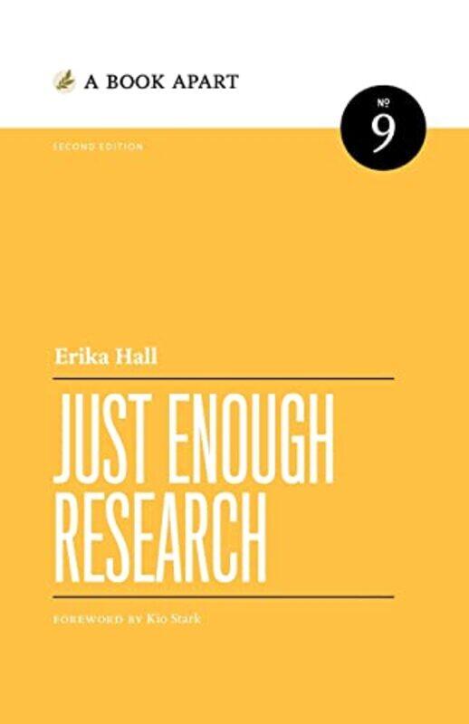 

Just Enough Research by Hall, Erika-Paperback