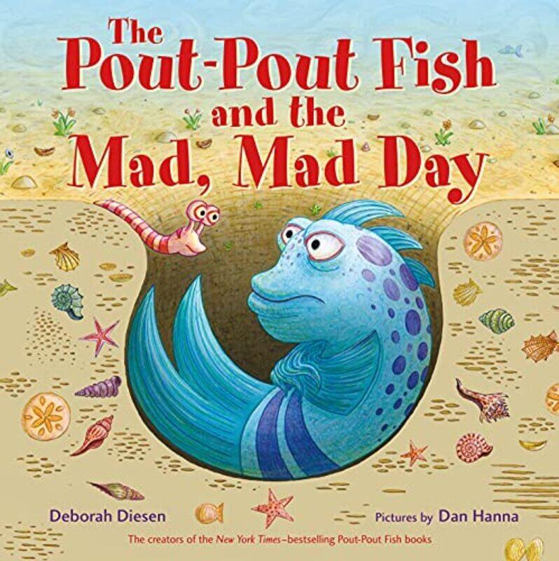 

Poutpout Fish And The Mad Mad Day by Deborah Diesen Paperback