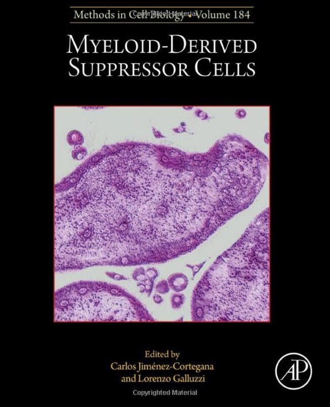 

MyeloidDerived Suppressor Cells by Evelyn Elsaesser-Hardcover