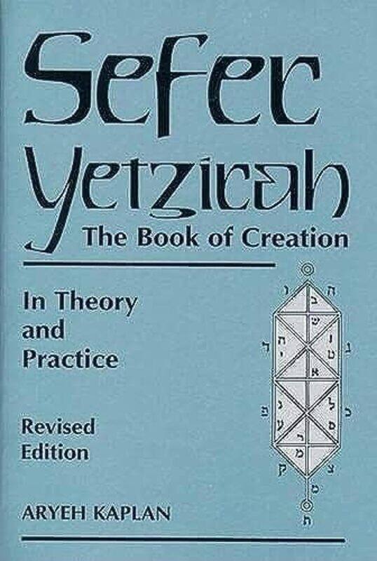 

Sefer Yetzirathe Book of Creation by Aryeh Kaplan-Paperback