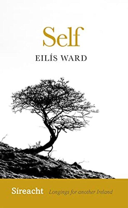 

Self by Eilis Ward-Paperback