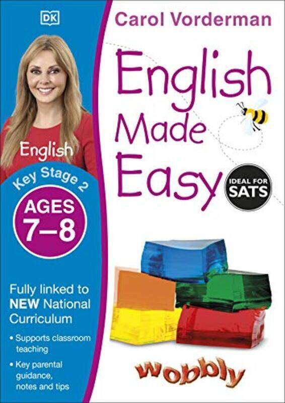 

English Made Easy Ages 7-8 Key Stage 2 (Carol Vordermans English Made Easy) , Paperback by Carol Vorderman