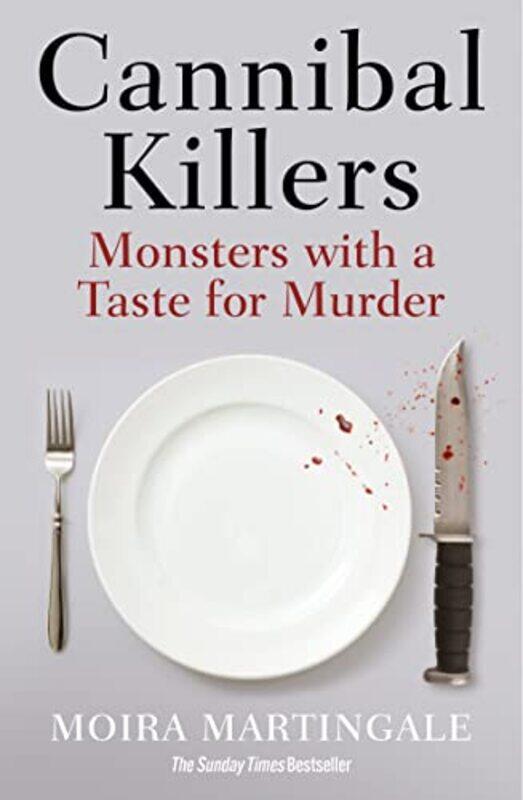

Cannibal Killers by Moira Martingale-Paperback