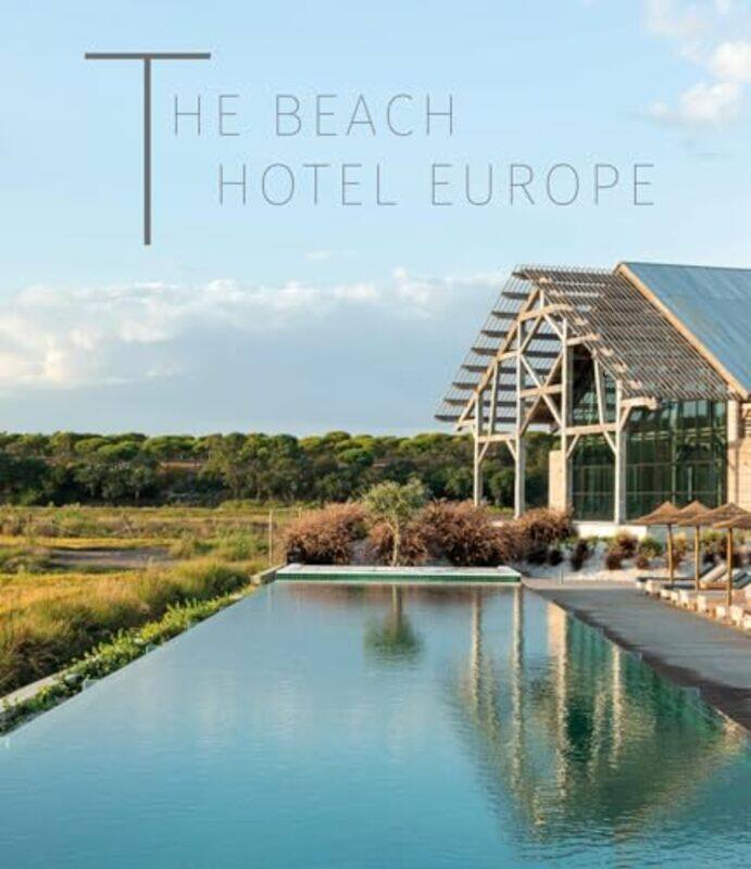 

Beach Hotel Europe by Patricia ParinejadRalf Daab -Hardcover