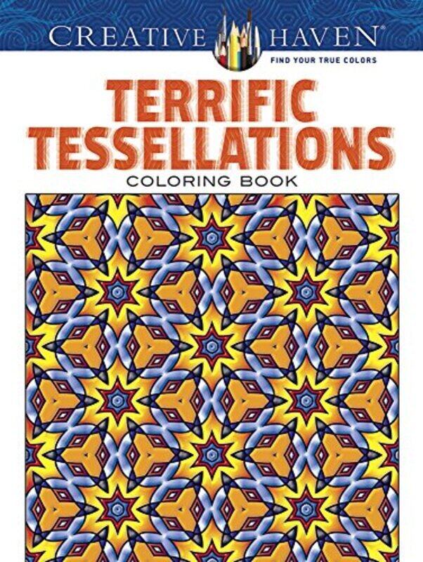 

Creative Haven Terrific Tessellations Coloring Book , Paperback by Alves, John