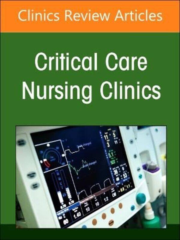 

Neonatal Nursing Clinical Concepts and Practice Implications Part 2 An Issue of Critical Care Nursing Clinics of North America by Marilyn Shepherd-Har