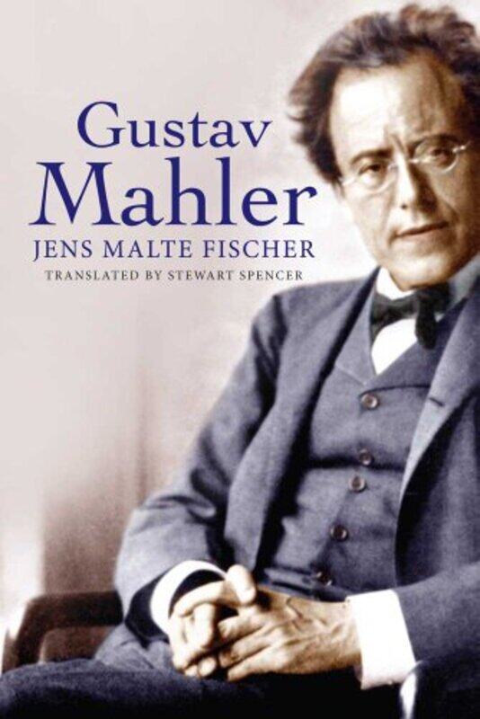 

Gustav Mahler by Jens Malte Fischer-Paperback