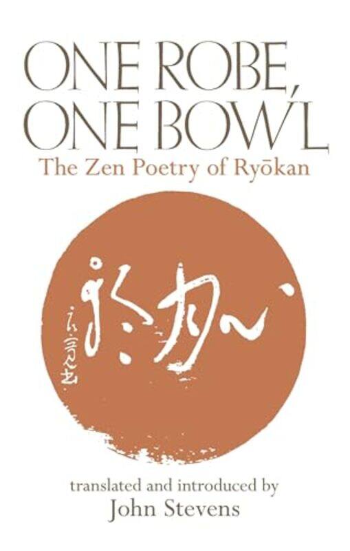 

One Robe One Bowl by John Stevens-Paperback