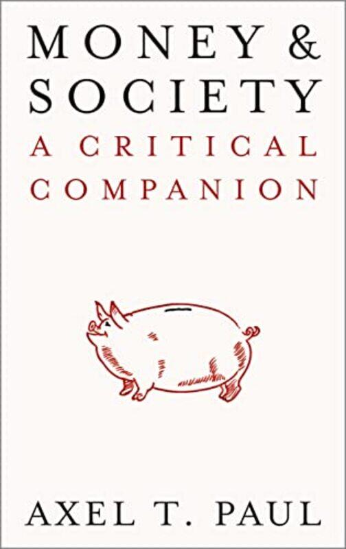 

Money and Society by Brigitte L Nacos-Paperback